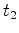 $t_2$